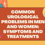 Urological problems symptoms and treatments infographic