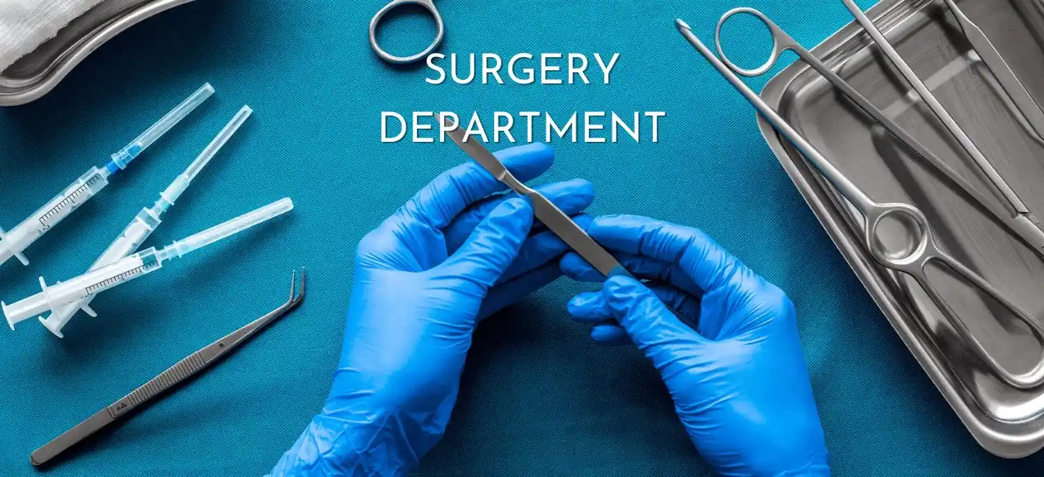 Surgery Department - Care and Cure Multispeciality Hospital